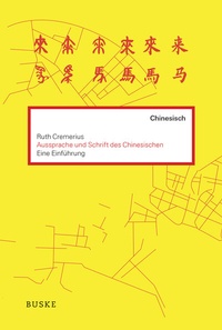 Abbildung von: Aussprache und Schrift des Chinesischen - Buske, H