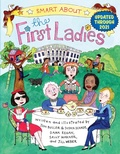 Cover: Smart About the First Ladies - Grosset & Dunlap Inc.,U.S.