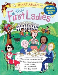 Enlarge image Cover: Smart About the First Ladies - Grosset & Dunlap Inc.,U.S.