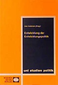 Cover: Entwicklung der Entwicklungspolitik - Wochenschau Verlag