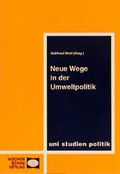 Cover: Neue Wege in der Umweltpolitik - Wochenschau Verlag