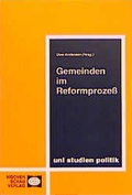 Cover: Gemeinden im Reformprozess - Wochenschau Verlag