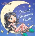 Cover: Beauty Sleepover Bash! - Grosset & Dunlap Inc.,U.S.