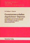 Cover: Gasemissionsverhalten abgedichteter Deponien - Economica