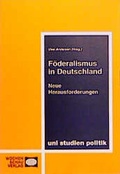 Cover: Der deutsche F&ouml;deralismus - Wochenschau Verlag