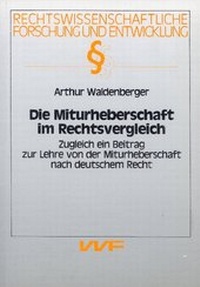 Abbildung von: Die Miturheberschaft im Rechtsvergleich - VVF