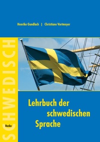 Abbildung von: Lehrbuch der schwedischen Sprache - Buske, H
