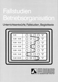 Cover: Fallstudien Betriebsorganisation - Feldhaus