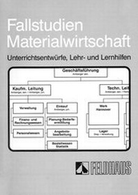 Enlarge image Cover: Fallstudien Materialwirtschaft - Feldhaus