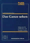Cover: Das Ganze sehen - Wochenschau Verlag