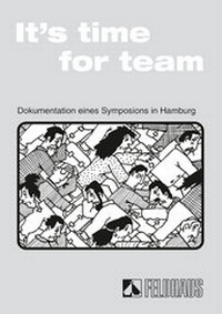 Enlarge image Cover: It's time for team - Feldhaus