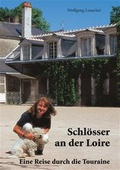 Cover: Schl&ouml;sser an der Loire - Feldhaus