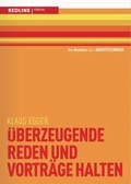 Cover: &Uuml;berzeugende Reden und Vortr&auml;ge halten - REDLINE