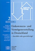 Cover: Einkommens- und Verm&ouml;gensverteilung in Deuschland - skandal&ouml;s oder gerechtfertigt? - Wochenschau Verlag