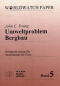 Cover: Umweltproblem Bergbau - Wochenschau Verlag