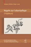 Cover: Regeln zur Lebenspflege (Yojokun) - Iudicium