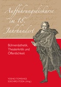 Cover: Auff&uuml;hrungsdiskurse im 18. Jahrhundert - Iudicium