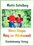 Cover: Herrn Hooges Hang zur M&auml;rchenwelt - Zwiebelzwerg