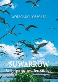 Abbildung von: Suwarrow - Vogelparadies der Südsee - Feldhaus