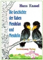 Cover: Die Geschichte der Raben Mendulan und Mendulin - Zwiebelzwerg