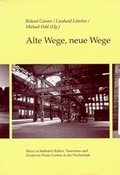 Cover: Alte Wege, neue Wege - Klartext