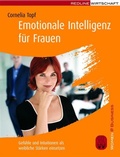 Cover: Emotionale Intelligenz f&uuml;r Frauen - REDLINE