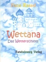 Cover: Wettana - Zwiebelzwerg