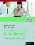 Cover: Bewerben nach der K&uuml;ndigung - REDLINE