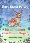 Cover: Die Abenteuer des Hasen Hugo - Zwiebelzwerg