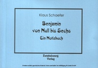 Enlarge image Cover: Benjamin von Null bis Sechs - Zwiebelzwerg
