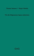 Cover: Wie die Eidgenossen Japan entdeckten - Iudicium