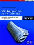 Cover: Wie kommen wir in die Zeitung? - REDLINE