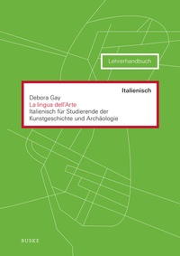 Abbildung von: La lingua dell'Arte (Lehrerhandbuch) - Buske, H