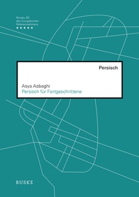 Abbildung von: Persisch für Fortgeschrittene - Buske, H