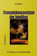 Cover: Transaktionsanalyse der Intuition - Junfermann