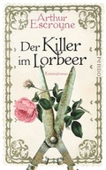 Cover: Der Killer im Lorbeer - Pendo Verlag