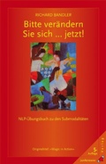 Cover: Bitte ver&auml;ndern Sie sich...jetzt! - Junfermann