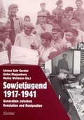 Cover: Sowjetjugend 1917-1941 - Klartext