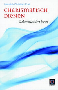 Enlarge image Cover: Charismatisch dienen - Oncken by Blessings 4 you GmbH