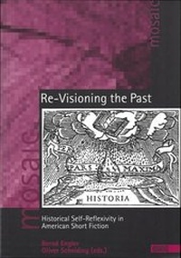 Enlarge image Cover: Re-Visioning the Past - WVT Wissenschaftlicher Verlag Trier