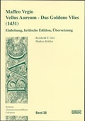 Cover: Maffeo Vegio - Vellus Aureum /Das Goldene Vlies (1431) - WVT Wissenschaftlicher Verlag Trier