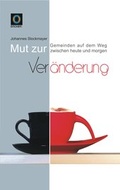 Cover: Mut zur Ver&auml;nderung - Oncken by Blessings 4 you GmbH
