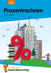 Abbildung von: Prozentrechnen 6.-9. Klasse - Hauschka Verlag