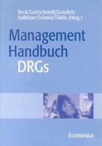 Enlarge image Cover: Management Handbuch DRGs - medhochzwei