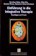 Cover: Einf&uuml;hrung in die Integrative Therapie - Junfermann