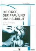 Cover: Die Circe, der Pfau und das Halbblut - WVT Wissenschaftlicher Verlag Trier