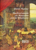 Cover: Musikinstrumente des Mittelalters und der Renaissance - Moeck