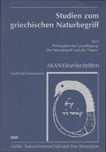 Cover: Studien zum griechischen Naturbegriff - WVT Wissenschaftlicher Verlag Trier