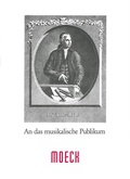 Cover: An das musikalische Publikum - Moeck