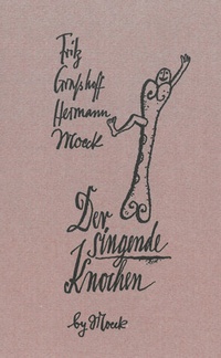 Enlarge image Cover: Der singende Knochen - Moeck